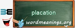 WordMeaning blackboard for placation